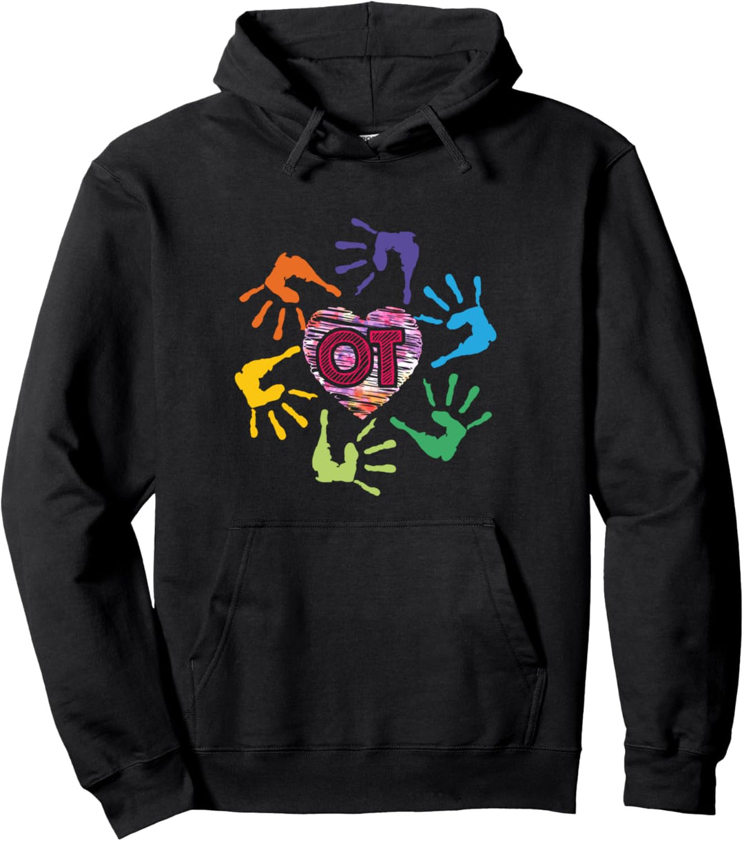 Cute OT Hands Occupational Therapy Therapist Meaningful Gift Pullover Hoodie