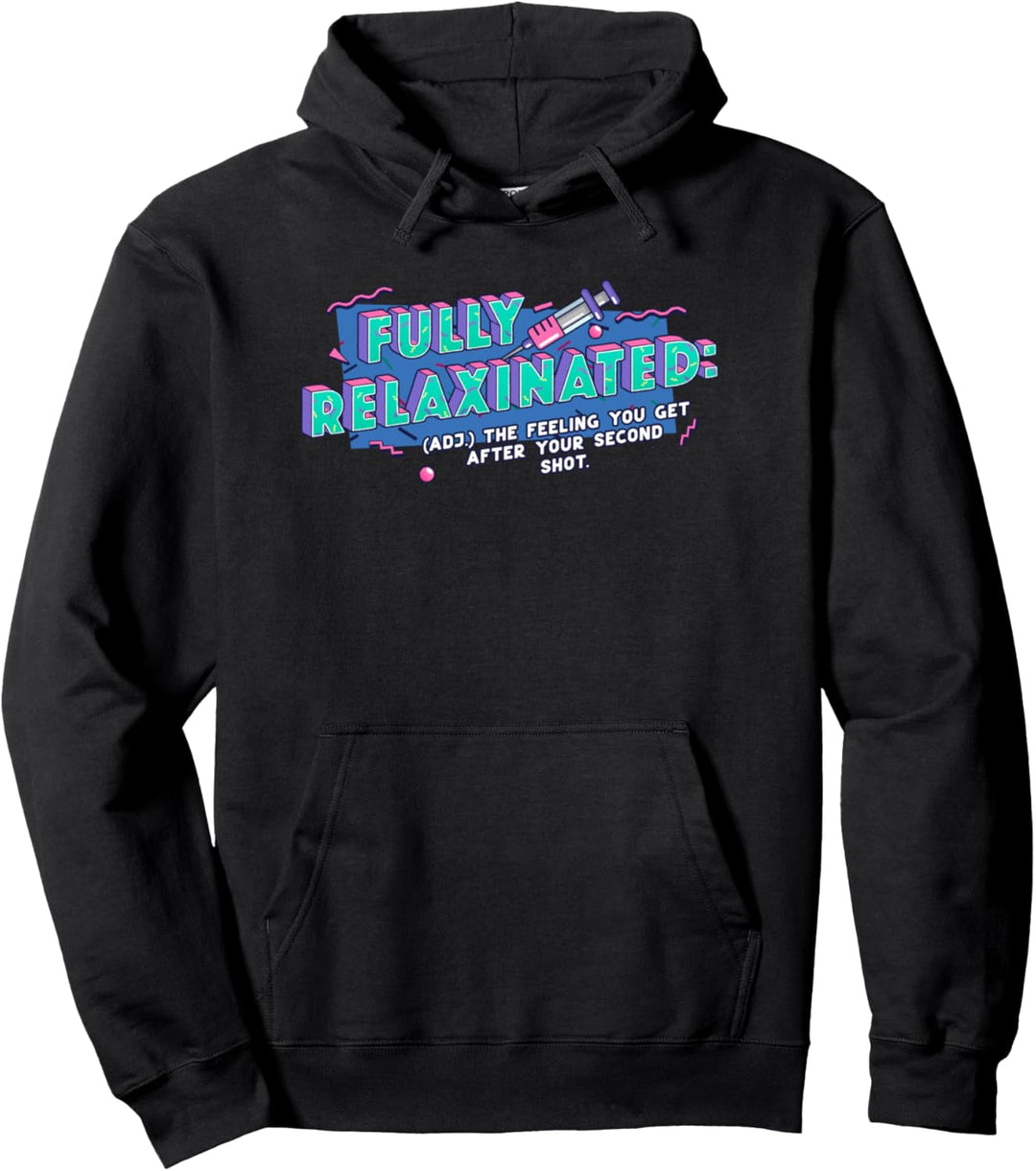 Voll geimpfte entspannte Definition Lustig Pullover Hoodie