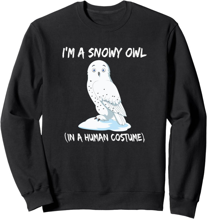 Schneeeule Kostüm Geschenk Snowy Owl in a human Costume Sweatshirt