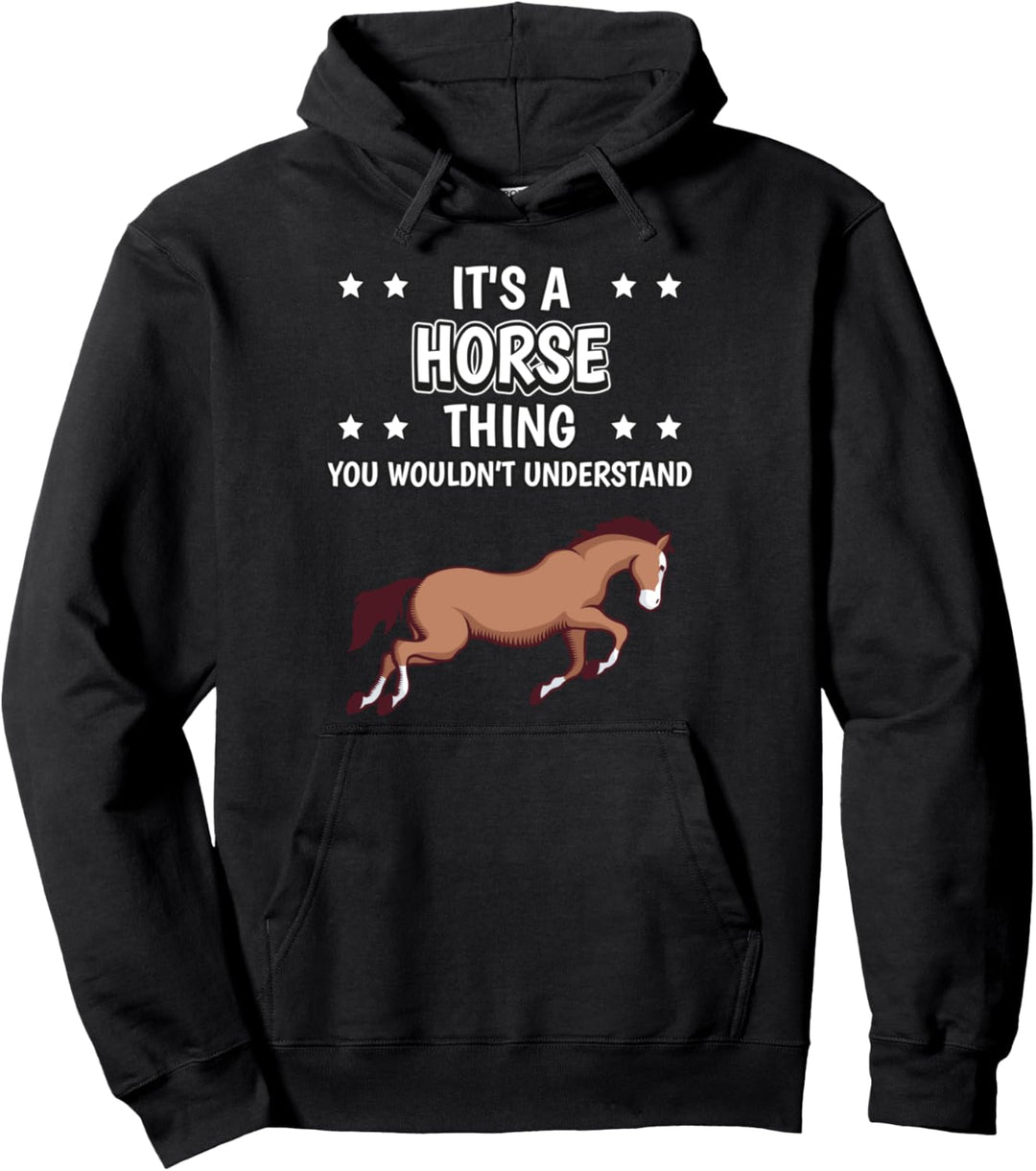 Ist so ein Pferd Ding Lustiger Spruch Pferde Pullover Hoodie