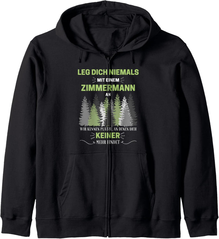 Zimmermann Geschenk-Idee Männer Spruch Lustiges Kapuzenjacke