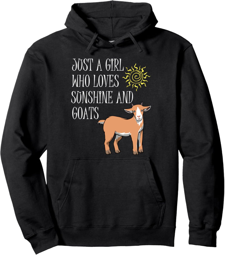 Mädchen mag Sonnenschein und Ziegen Ironie Bauernhof Tier Pullover Hoodie