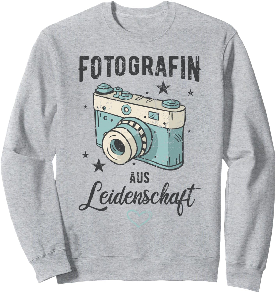 Fotografin aus Leidenschaft Fotografie Kamera Foto Geschenk Sweatshirt