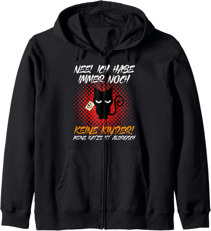 Lustiges Katzen Design meine Katze ist allergisch Katzenmama Kapuzenjacke