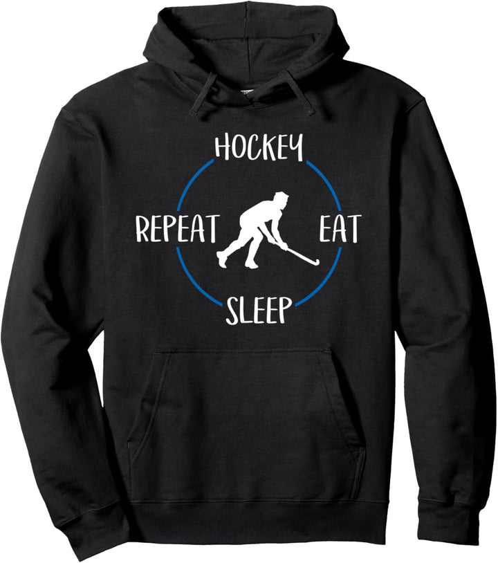 Hockey Eat Sleep Repeat Geschenk Für Feld-Hockeyspieler Pullover Hoodie