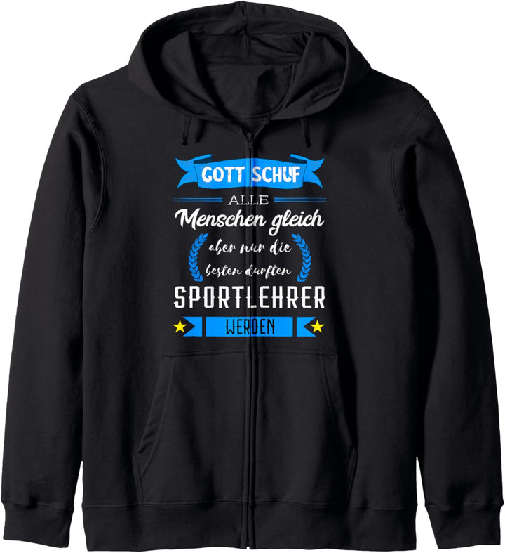 Sportlehrer Sportstunde Sportlehrer Sportunterricht Spruch Kapuzenjacke
