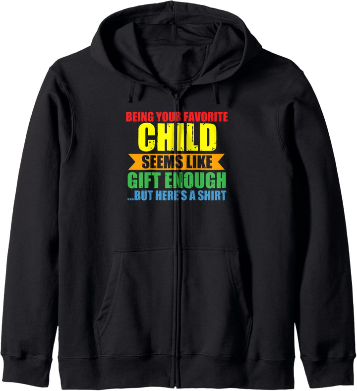 Dein Lieblingskind zu sein scheint ein Geschenk zu sein Papa Kapuzenjacke