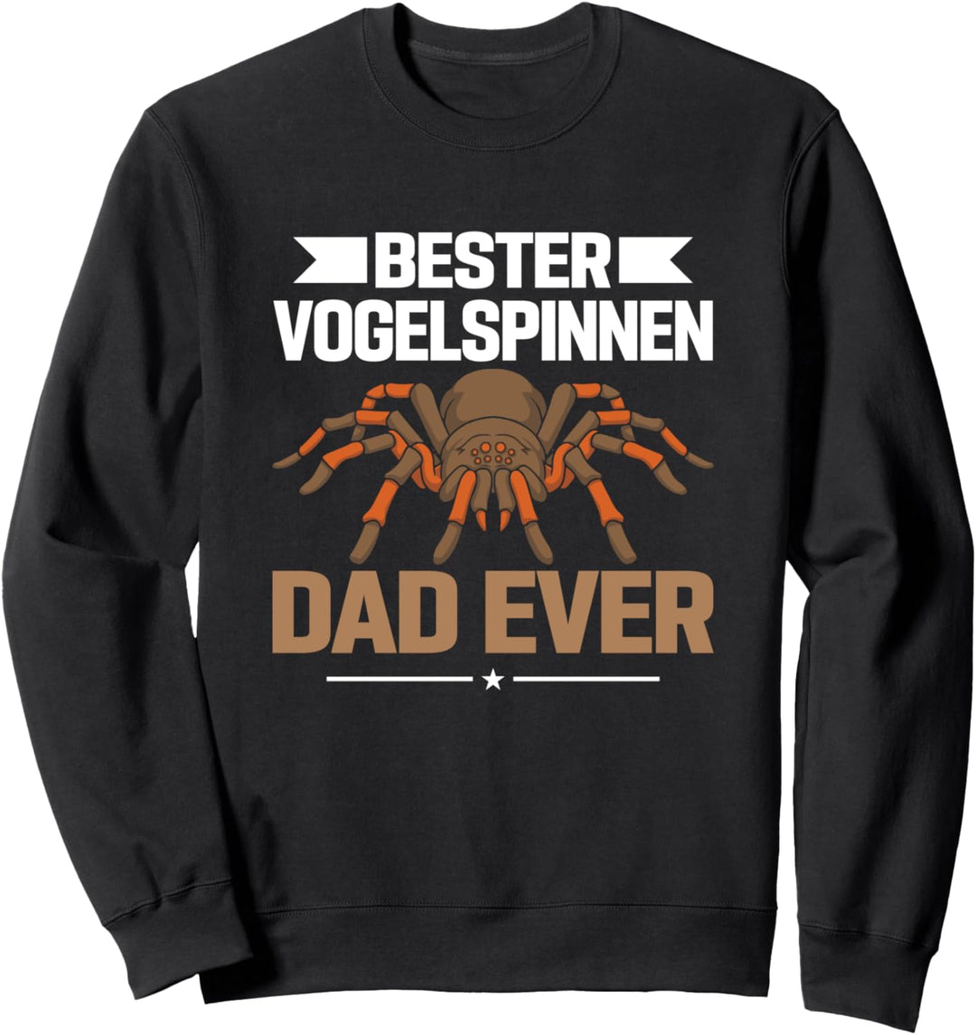 Bester Vogelspinnen Dad, Vogelspinnen Sweatshirt