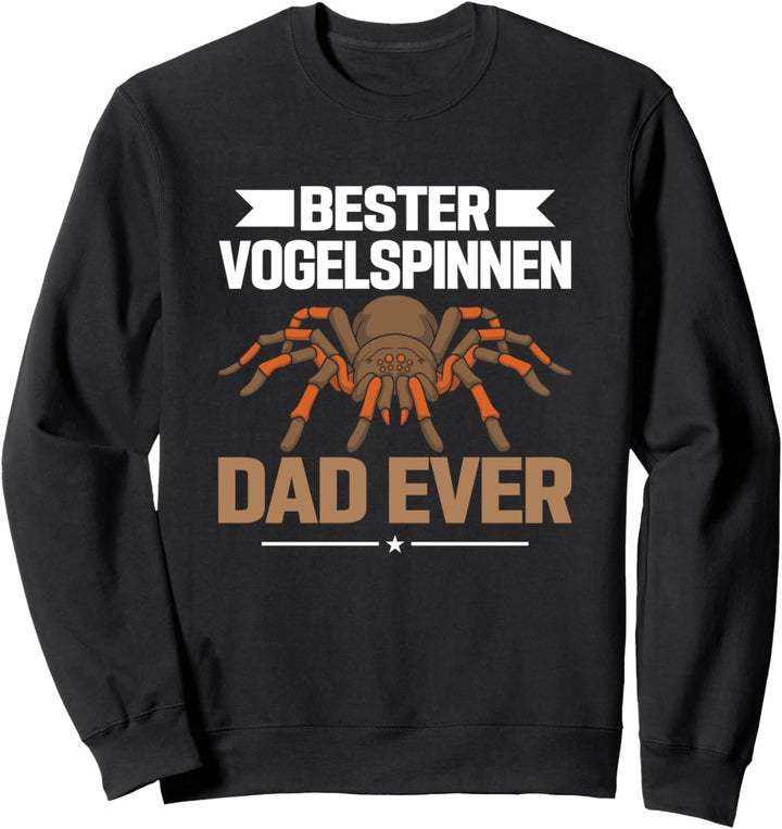 Bester Vogelspinnen Dad, Vogelspinnen Sweatshirt