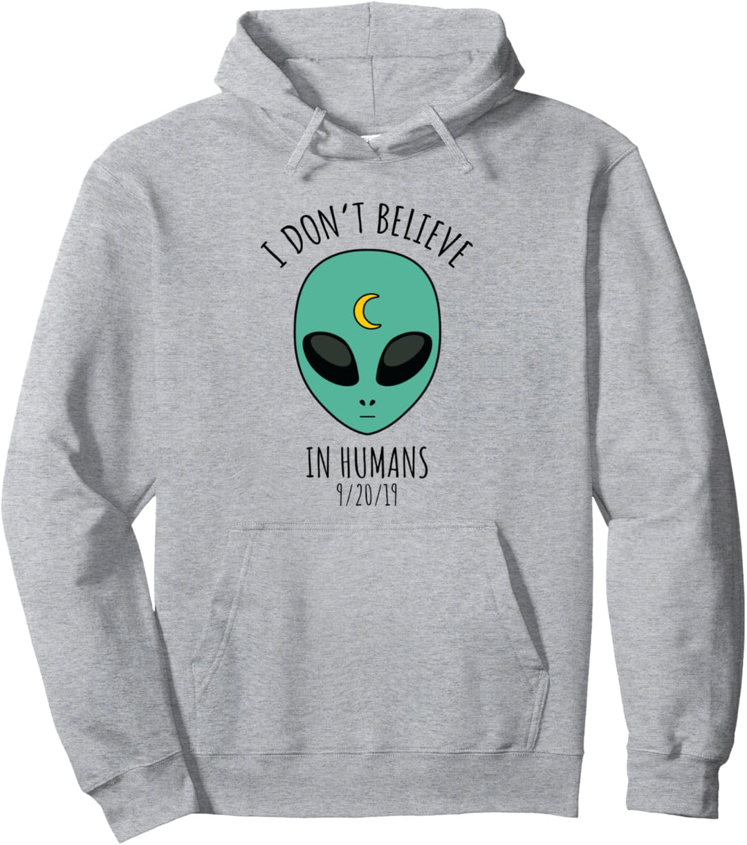 Lustiger Kapuzenpullover mit Aufschrift "I Don't Believe In Humans", Alien Pullover Hoodie