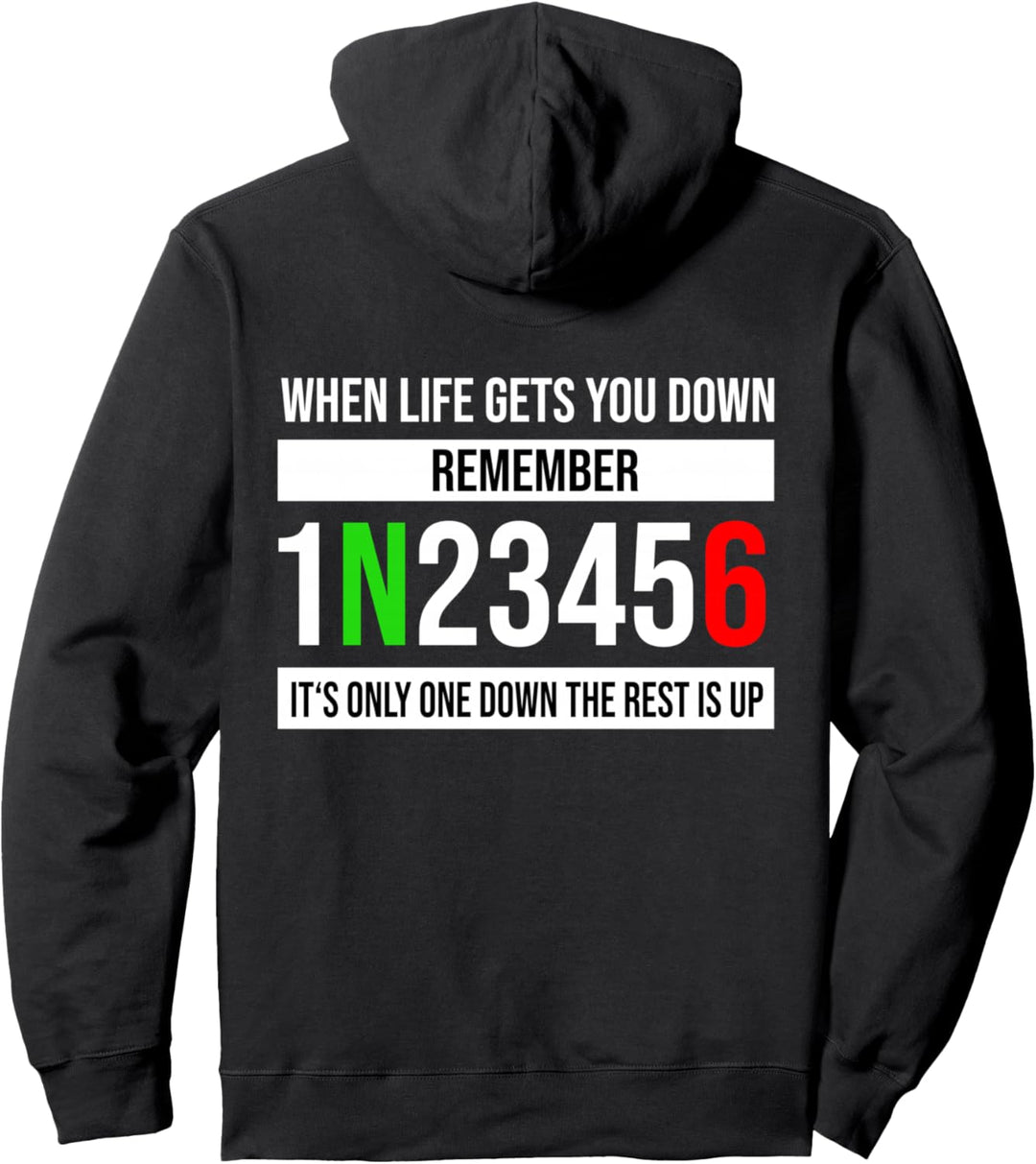 When Life Gets You Down Hoodie Motorrad Pullover Hoodie