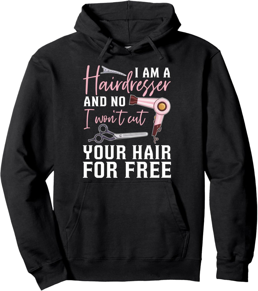 Friseur Frisör - Haare Frisur Haarstylist Pullover Hoodie