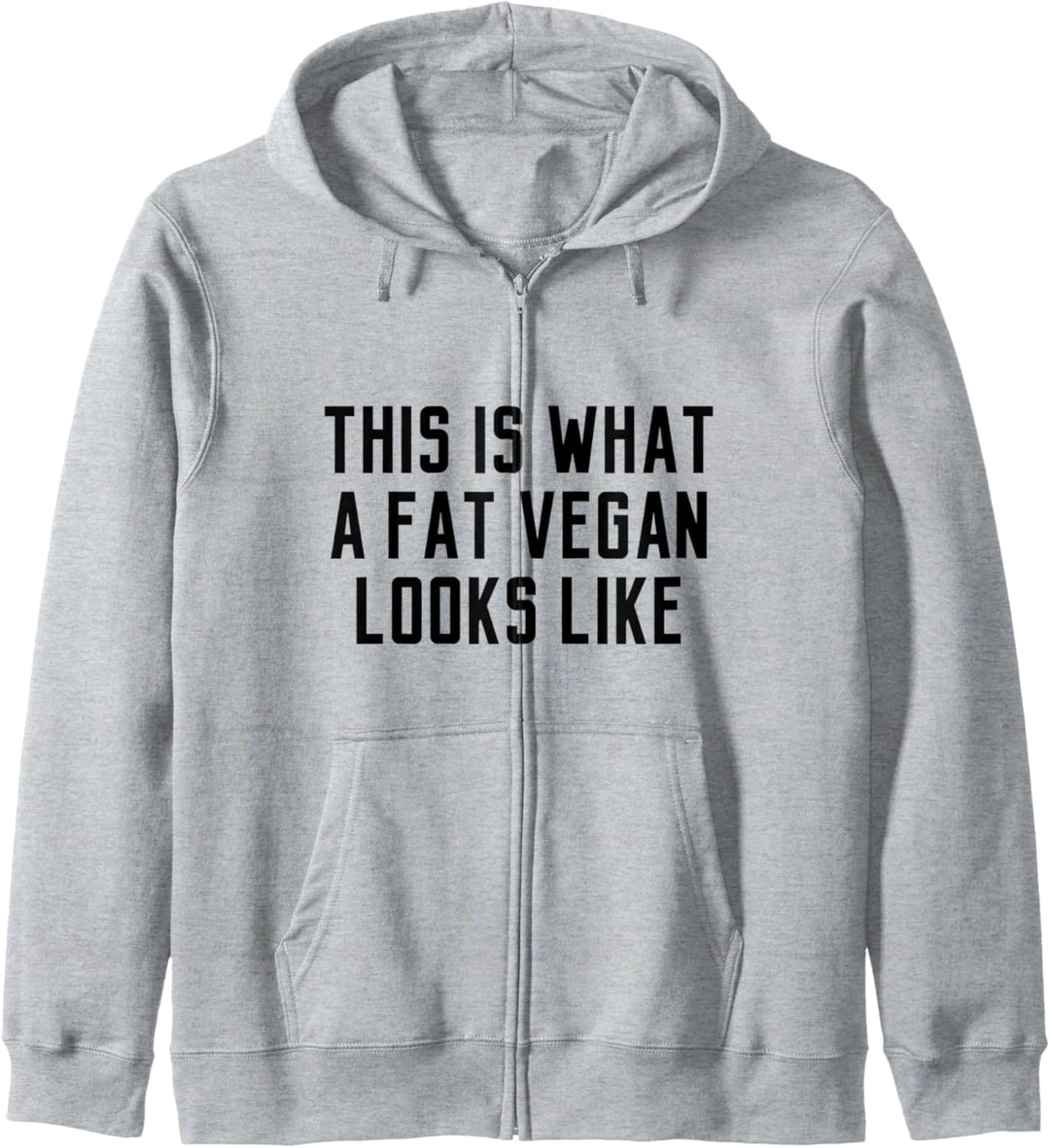 So sieht ein fetter Veganer aus wie ein lustiges Geschenk Kapuzenjacke