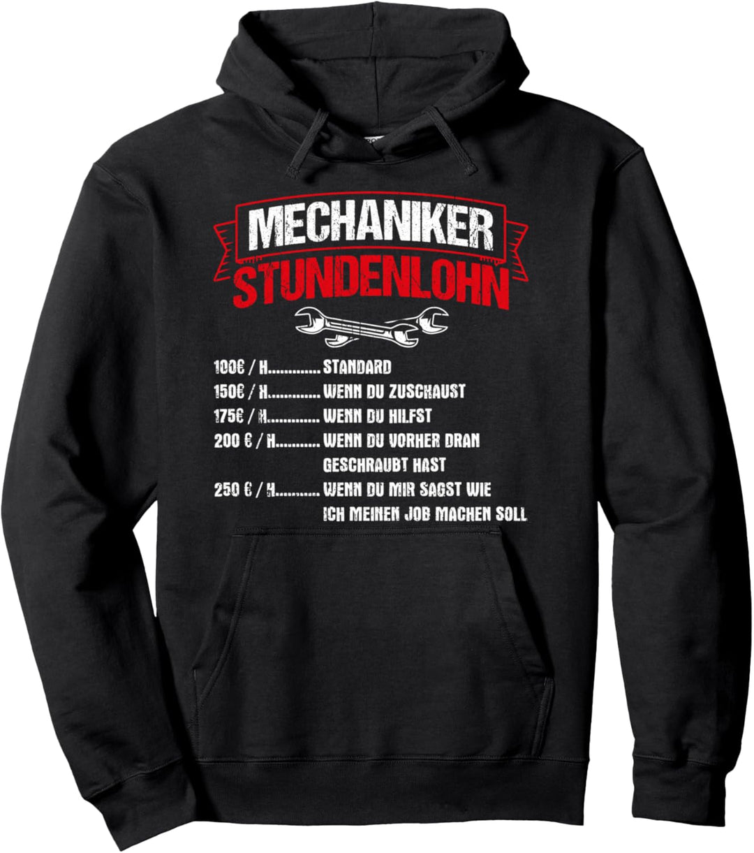 Auto KFZ Mechaniker Stundenlohn Geselle Meister Geschenk Pullover Hoodie