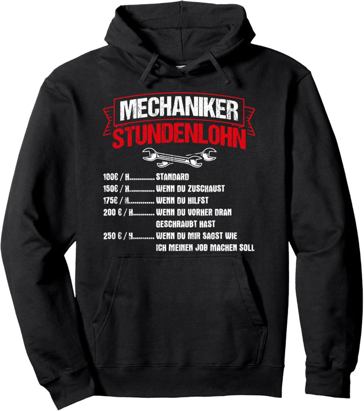 Auto KFZ Mechaniker Stundenlohn Geselle Meister Geschenk Pullover Hoodie