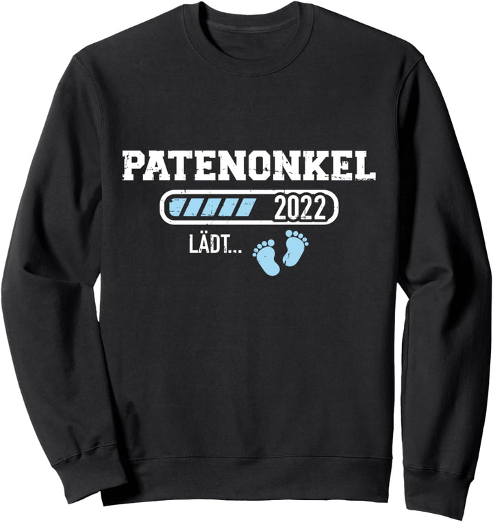 Patenonkel 2022 lädt Schwangerschaft verkünden Sweatshirt