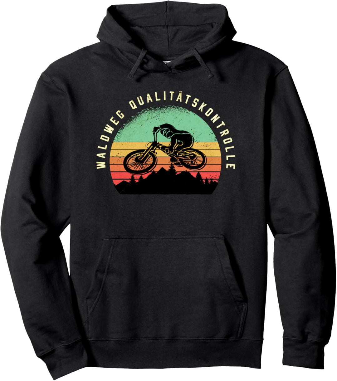 Waldweg Qualitätskontrolle Mountain Bike Downhill Trail MTB Pullover Hoodie