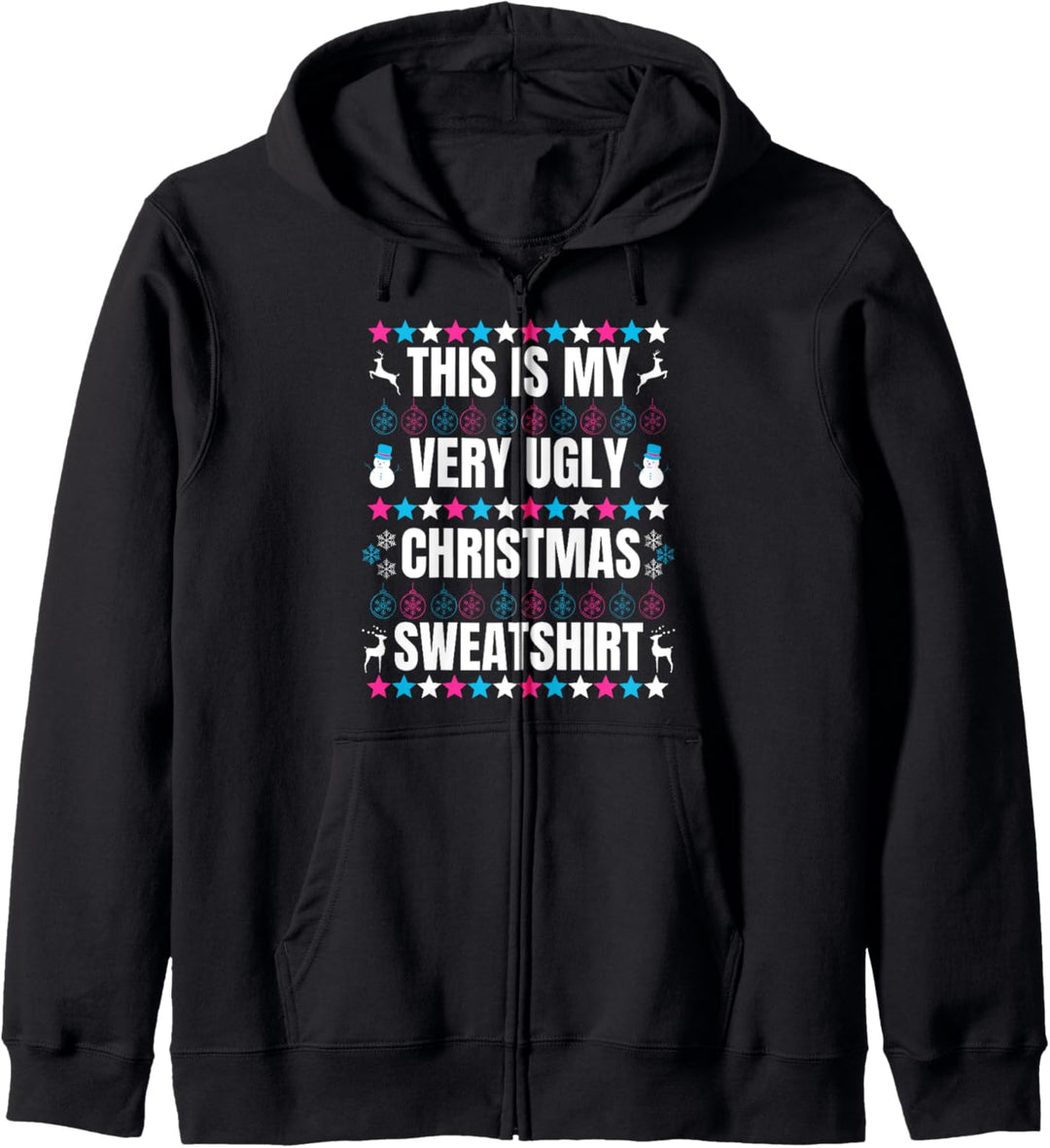 Lustiges Weihnachtsdesign mit Aufschrift "This Is My Very Ugly Christmas" Kapuzenjacke