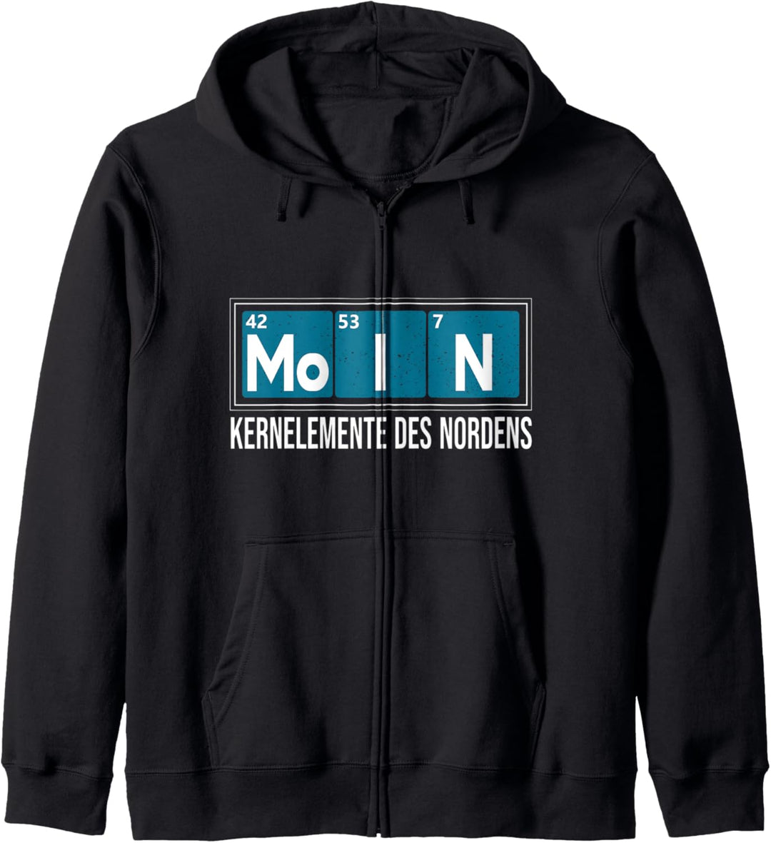 Kernelemente Des Nordens - Moin Sprüche Design Chemiker Kapuzenjacke