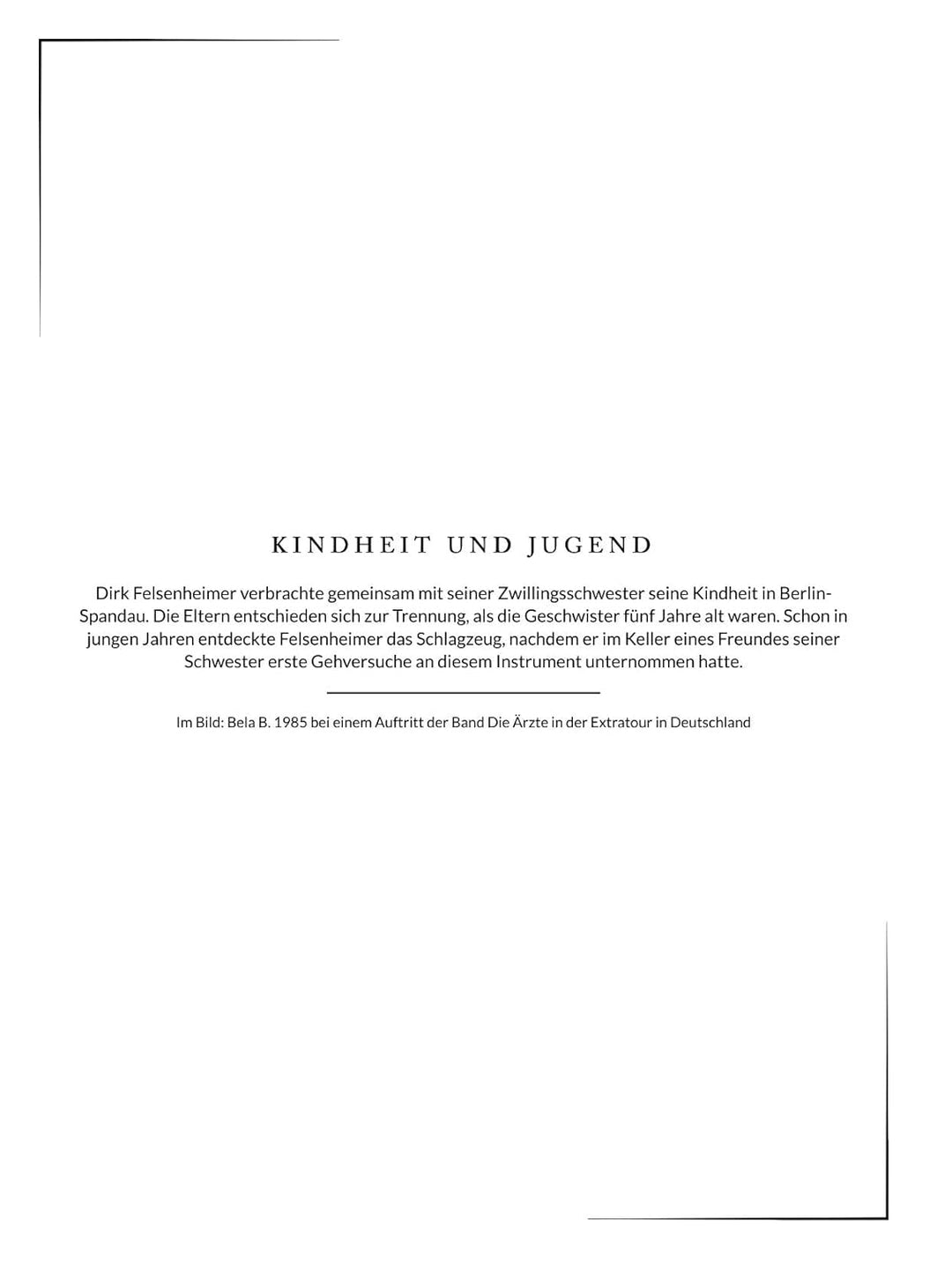 Die illustrierte Biografie über Bela B: Komplett in Farbe, Taschenbuch