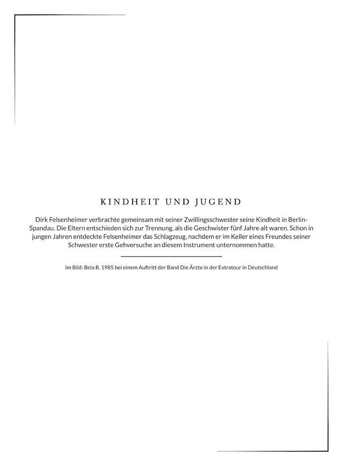 Die illustrierte Biografie über Bela B: Komplett in Farbe, Taschenbuch