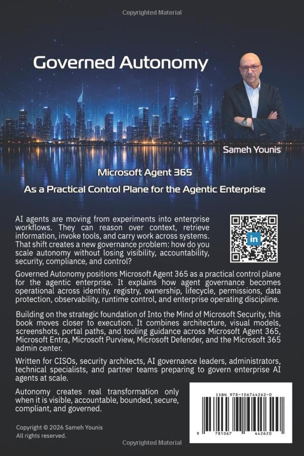 Governed Autonomy: Microsoft Agent 365 as a Practical Control Plane for the Agentic Enterprise, Tasc