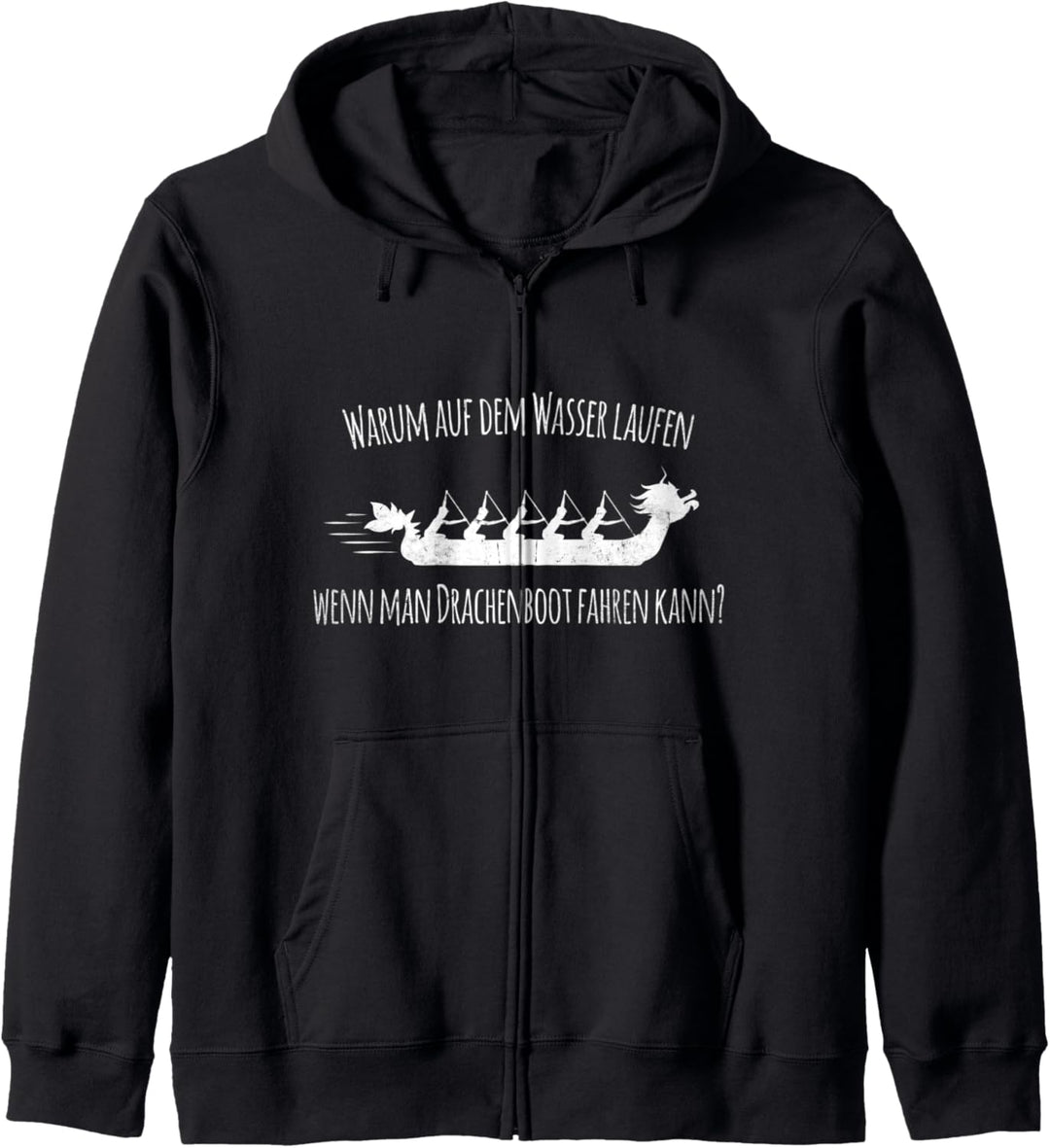 Lustiges Drachenboot Spruch Geschenk für Drachenboot Paddler Kapuzenjacke