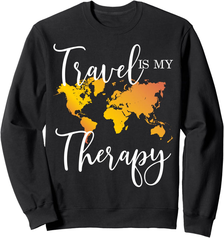 Travel Is my Therapy T-Shirt Travel Blogger Backpacker Sweatshirt