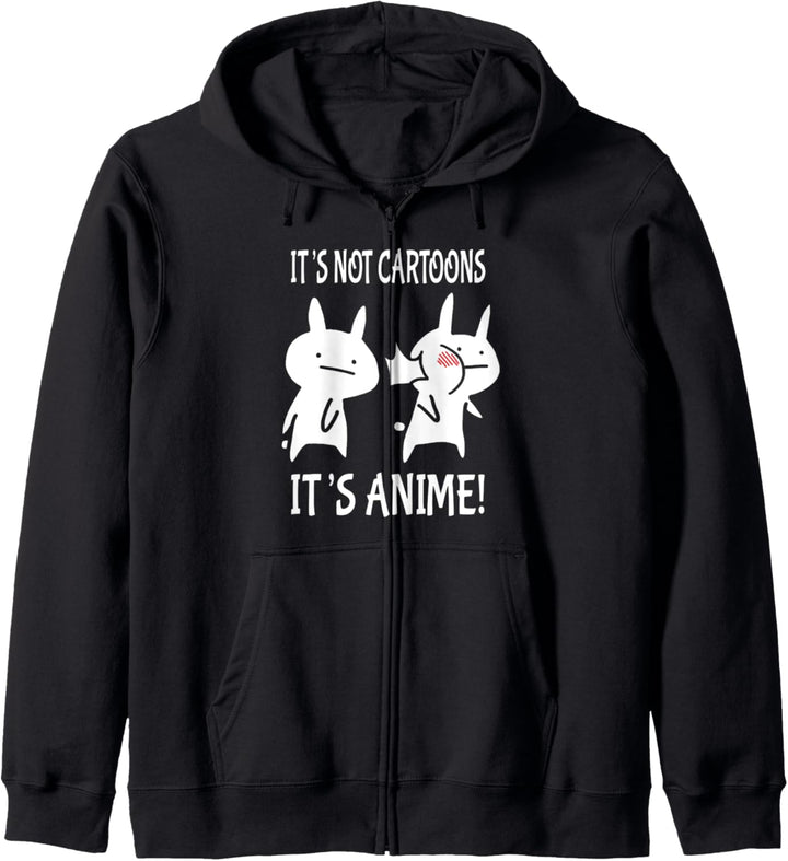 Lustiges Japan und Manga It's Not Cartoons It's Anime Baka Kapuzenjacke