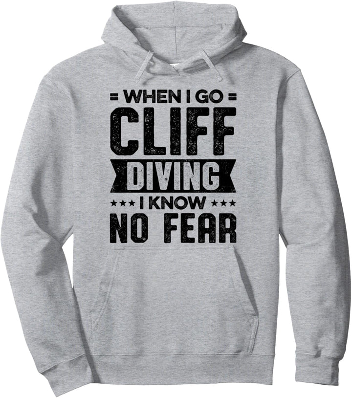 No Fear Cliff Diving Tombstoning Wassersport Cliff Jumper Pullover Hoodie