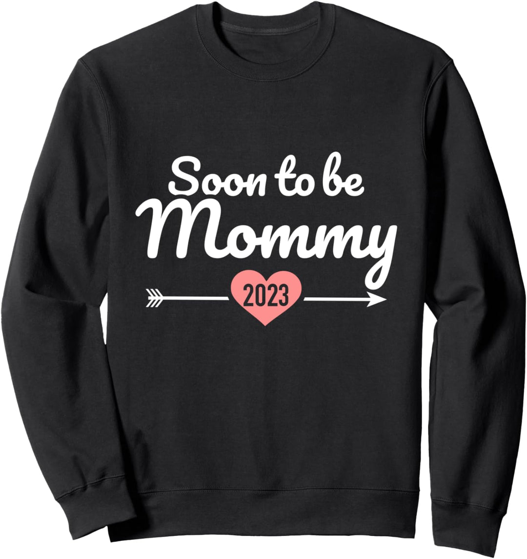 Soon to be mommy 2023 for pregnancy ankündigung Sweatshirt