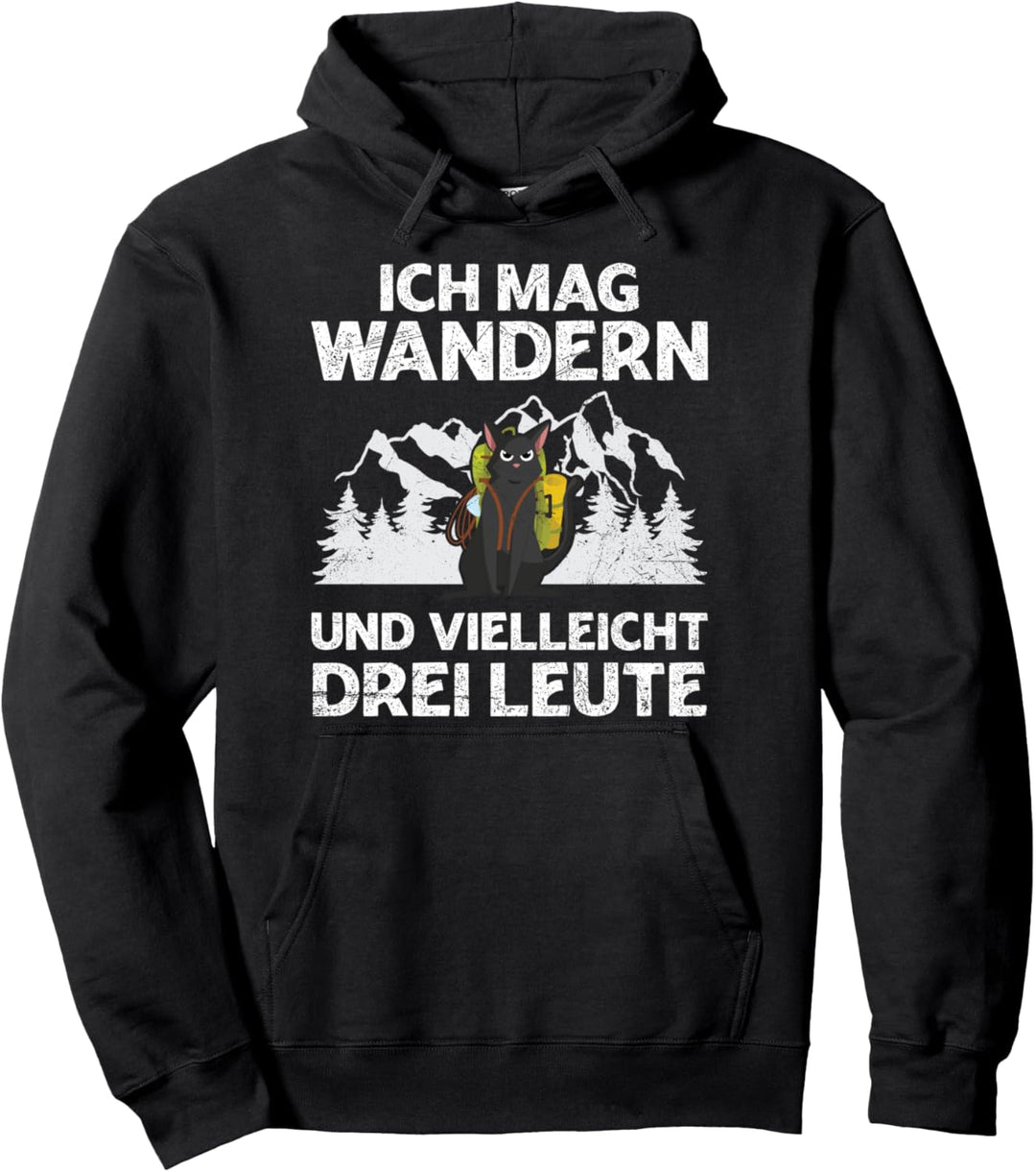 Ich Mag Wandern Und Vielleicht Drei Leute Katze Bergsteiger Pullover Hoodie