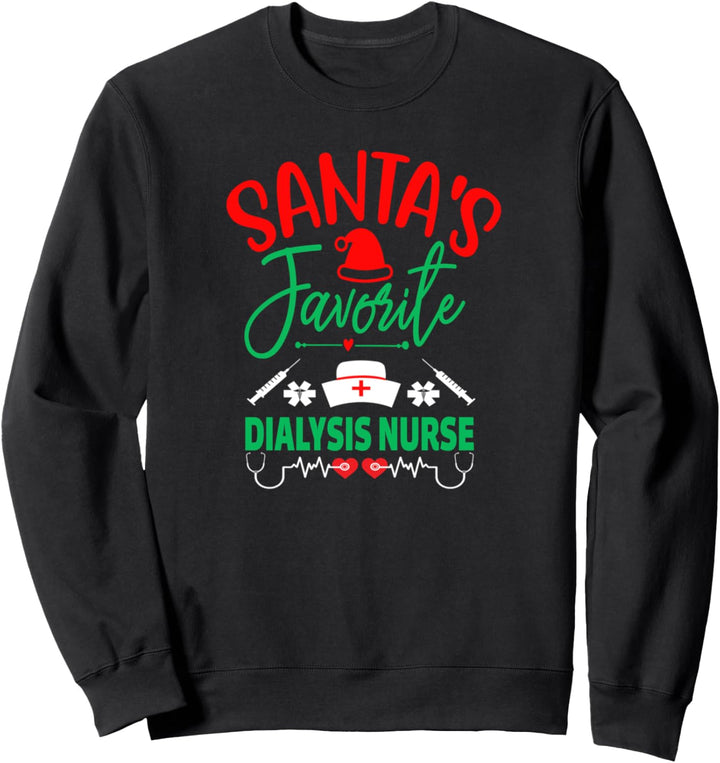 Santa's Favorite Dialysis Krankenschwester Weihnachtspullover Xmas Sweatshirt