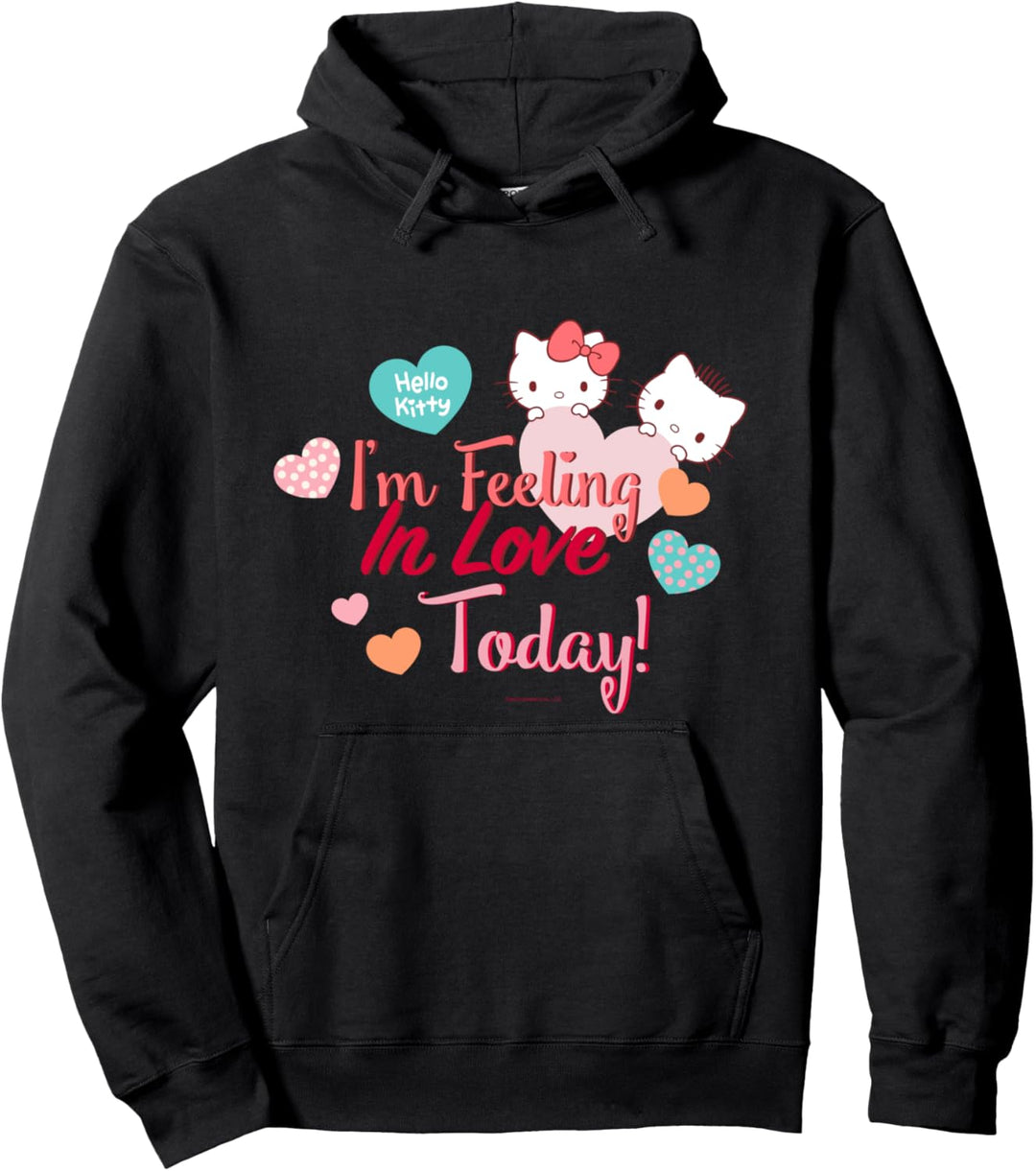 Ich fühle mich heute verliebt - Hello Kitty Pullover Hoodie