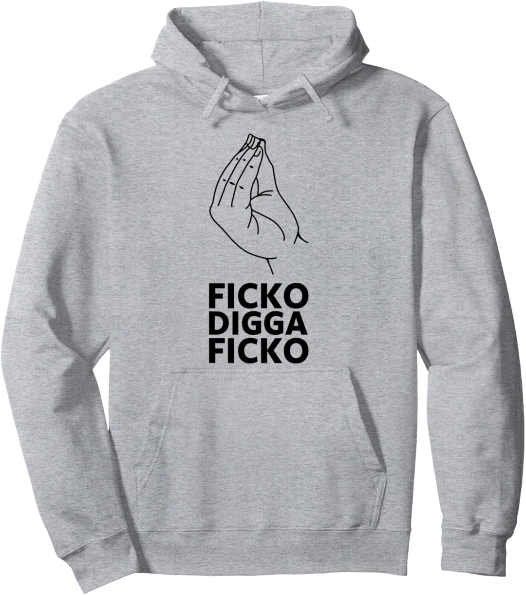 Ficko Digga Ficko Meme Handzeichen Italienische Geste Pullover Hoodie
