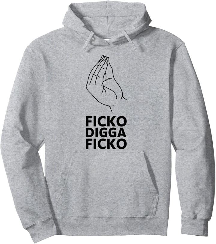 Ficko Digga Ficko Meme Handzeichen Italienische Geste Pullover Hoodie