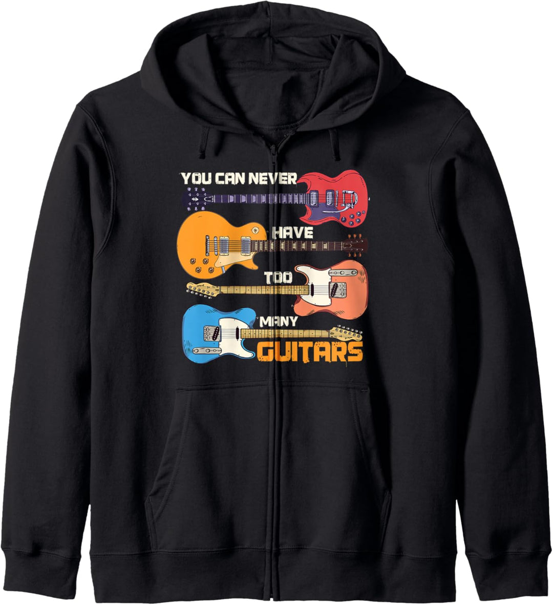 You can never have too many guitars, Gitarren Spieler Motiv Kapuzenjacke