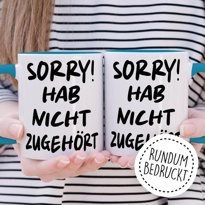 Tasse Sarkasmus Geschenk Sorry! Hab nicht zugehört, Kaffeetasse Meme Witzig Humor Kollege Kollegin C