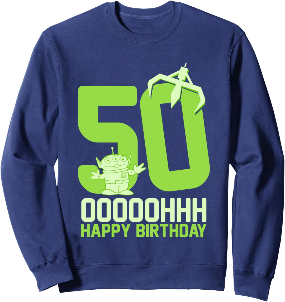 Disney Pixar Toy Story Aliens OOOOH Happy 50th Birthday Sweatshirt