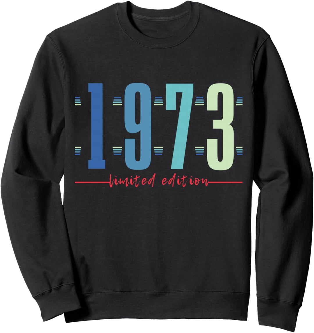 51. Geburtstag Mann Frau 51 Jahre 1973 Deko Lustig Geschenk Sweatshirt