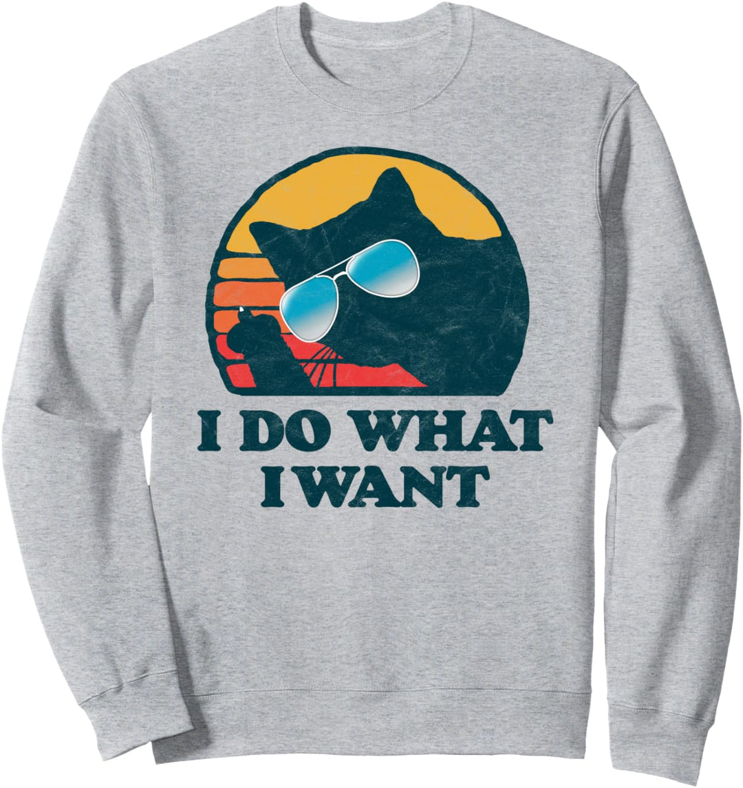 Funny Cat I Do What I Want Middle Finger & 80s Sunglasses Sweatshirt
