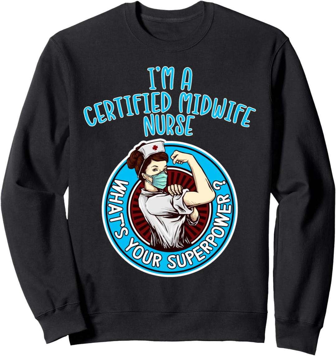 Zertifizierte Krankenschwester Hebamme Shirt für Frauen Sweatshirt