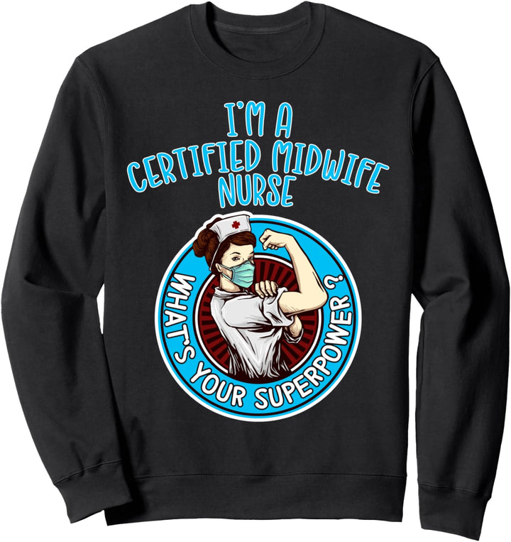 Zertifizierte Krankenschwester Hebamme Shirt für Frauen Sweatshirt