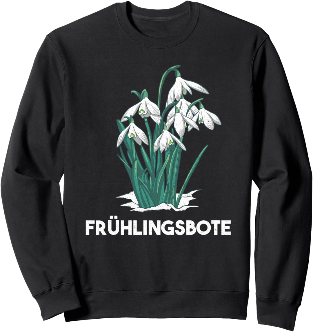 Frühlingsbote Schneeglöckchen Frühling Blumen Sweatshirt