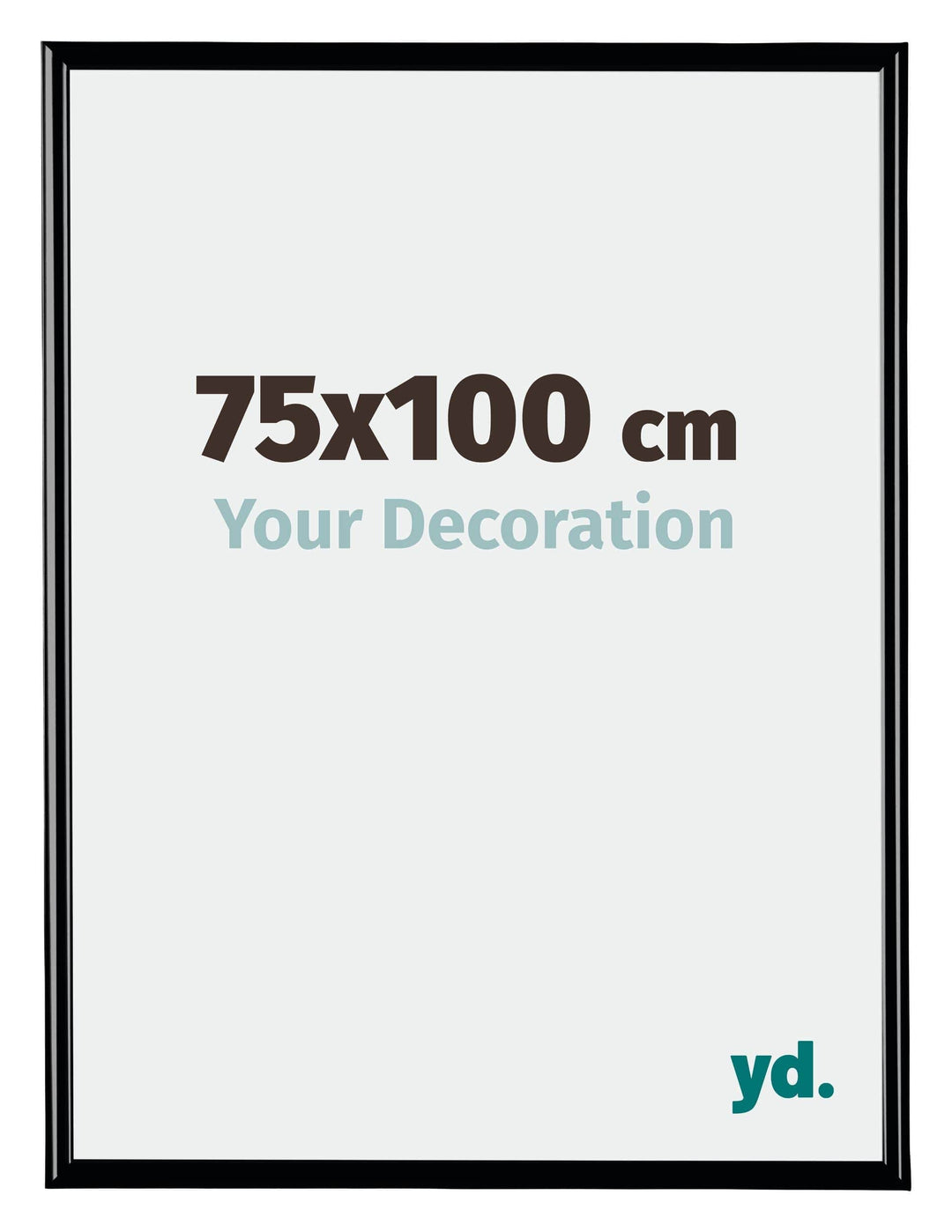 yd. Your Decoration - Bilderrahmen 75x100 cm - Schwarz Hochglanz - Bilderrahmen aus Kunststoff mit A