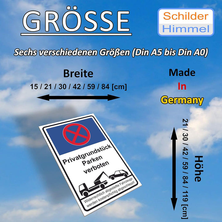 SCHILDER HIMMEL anpassbares Parken verboten Schild 59x42cm Alu-Verbund mit Klebestreifen, Privatgrun