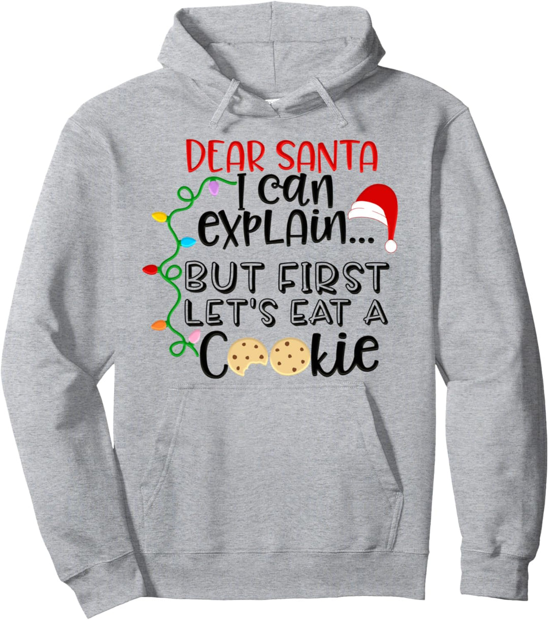Dear Santa I Can Explain But First Eat Cookie Kids Christmas Pullover Hoodie
