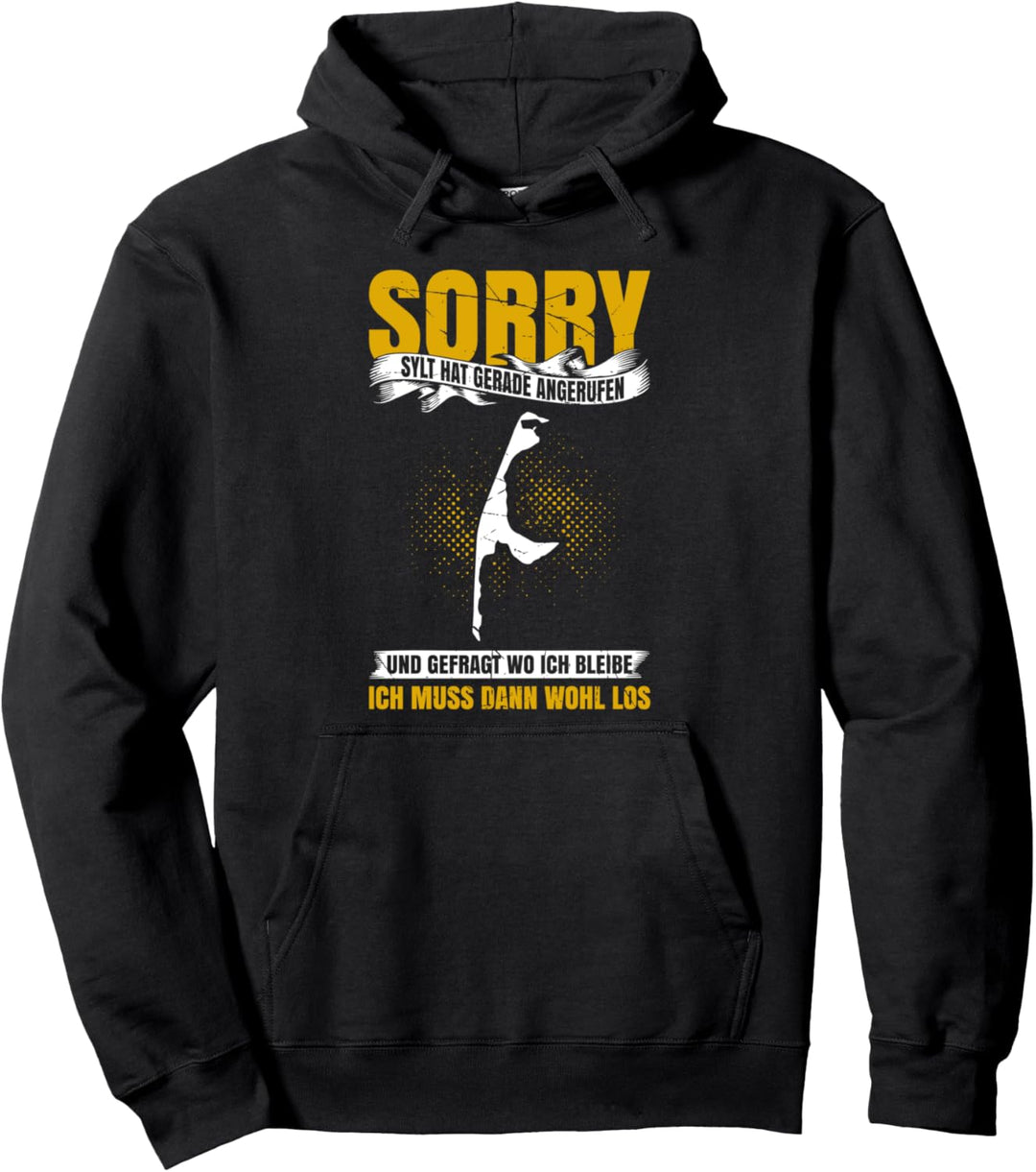 Nordsee Insel Sylt Küste Urlaub Strand Lustiger Spruch Pullover Hoodie