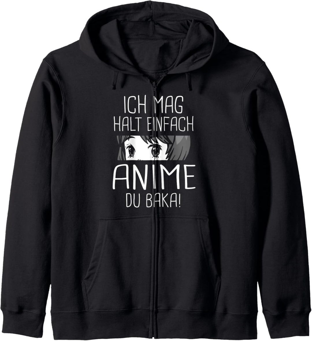 Ich mag halt einfach Anime Du Baka! Otaku Geschenk Kapuzenjacke