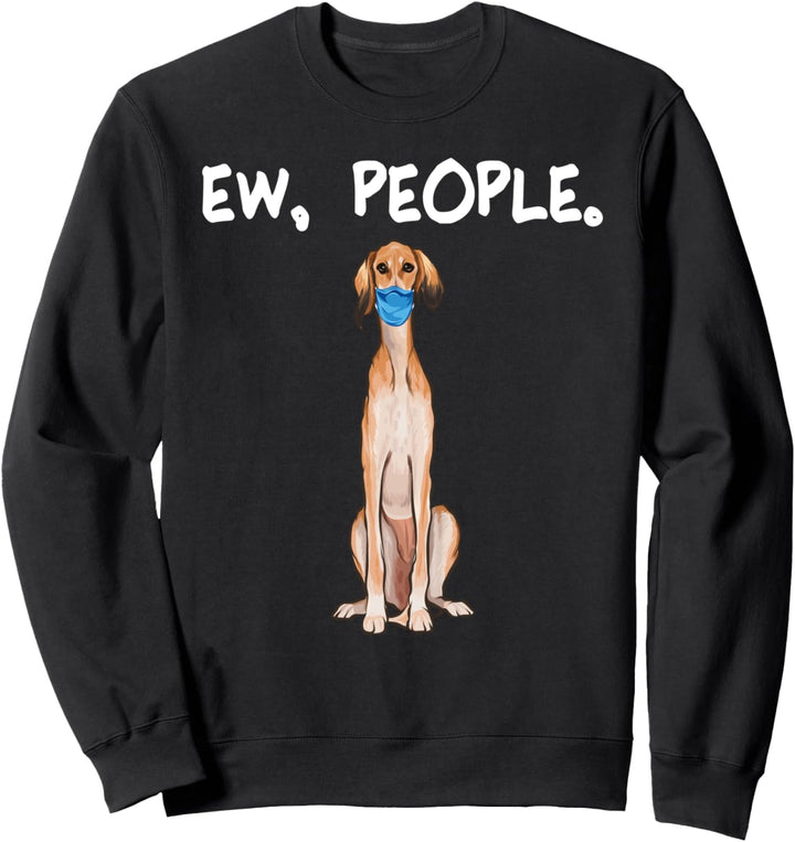 Saluki Ew People Hundemaske Sweatshirt